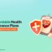 Affordable Health Insurance Plans in 2025 - Alive Well Zone