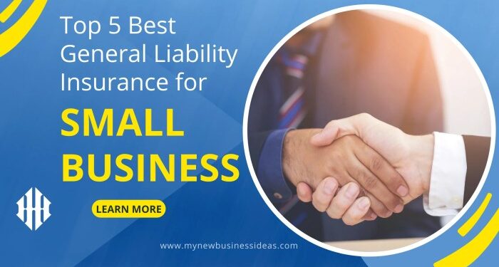Best General Liability Insurance for Small Business