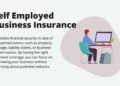 Self Employed Business Insurance | Get The Coverage You Need Now